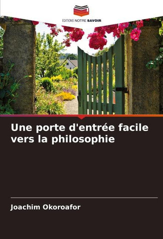 Une porte d'entrée facile vers la philosophie