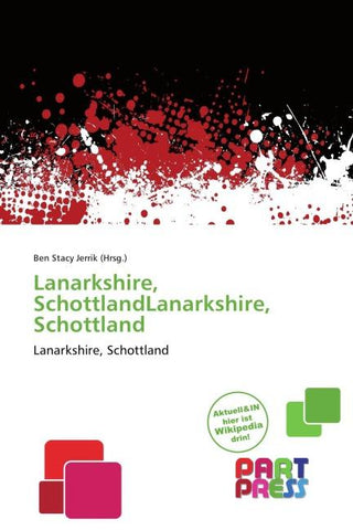Lanarkshire, SchottlandLanarkshire, Schottland