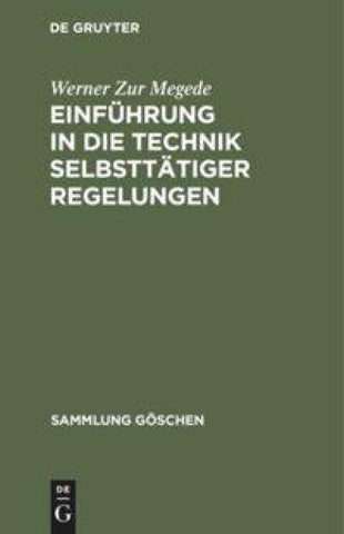 Einführung in die Technik selbsttätiger Regelungen