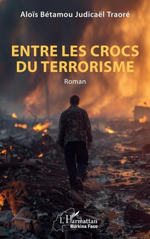 Entre les crocs du terrorisme