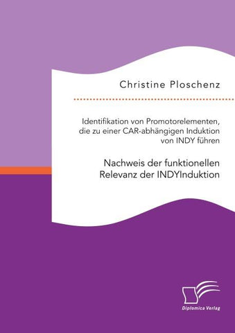 Identifikation von Promotorelementen, die zu einer CAR-abhängigen Induktion von INDY fu¿hren. Nachweis der funktionellen Relevanz der INDYInduktion
