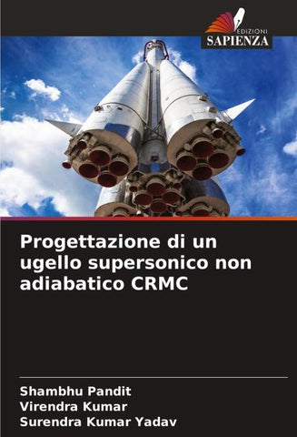 Progettazione di un ugello supersonico non adiabatico CRMC