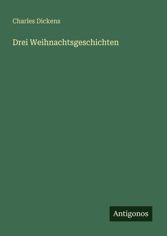 Drei Weihnachtsgeschichten