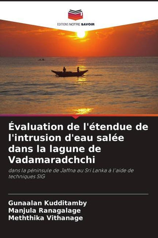 Évaluation de l'étendue de l'intrusion d'eau salée dans la lagune de Vadamaradchchi