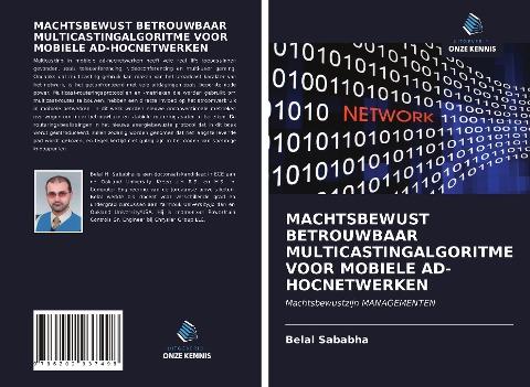 MACHTSBEWUST BETROUWBAAR MULTICASTINGALGORITME VOOR MOBIELE AD-HOCNETWERKEN