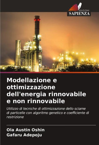 Modellazione e ottimizzazione dell'energia rinnovabile e non rinnovabile