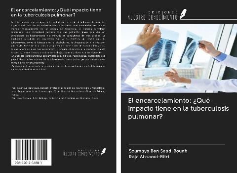 El encarcelamiento: ¿Qué impacto tiene en la tuberculosis pulmonar?