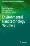 Environmental Nanotechnology Volume 3