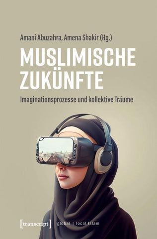 Muslimische Zukünfte