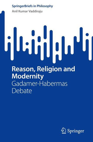 Reason, Religion and Modernity