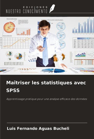 Maîtriser les statistiques avec SPSS