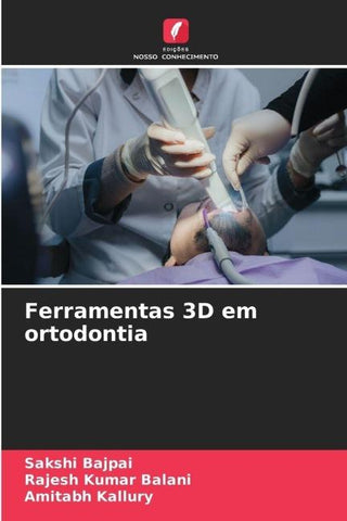 Ferramentas 3D em ortodontia