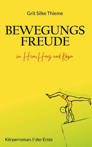 Bewegungsfreude in Hirn, Herz und Körper
