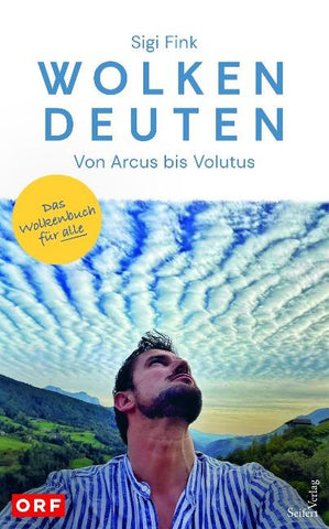 Wolken deuten – Von Arcus bis Volutus