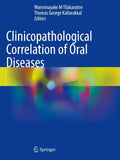 Clinicopathological Correlation of Oral Diseases