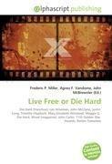 Live Free or Die Hard