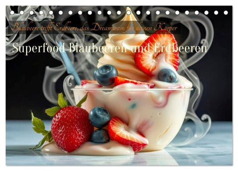 Superfood Blaubeeren und Erdbeeren (Tischkalender 2026 DIN A5 quer), CALVENDO Monatskalender