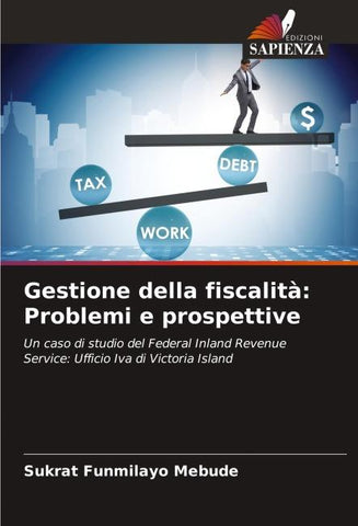 Gestione della fiscalità: Problemi e prospettive