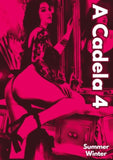 A Cadela 4