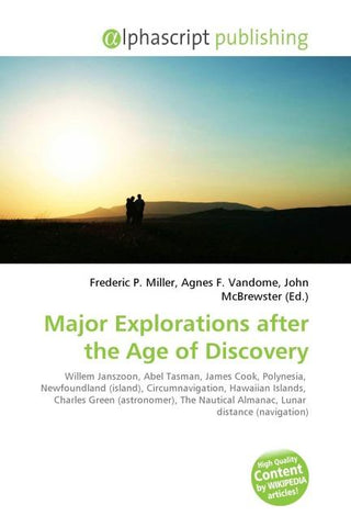 Major Explorations after the Age of Discovery