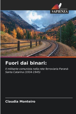 Fuori dai binari: