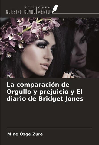 La comparación de Orgullo y prejuicio y El diario de Bridget Jones