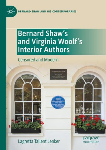 Bernard Shaw’s and Virginia Woolf’s Interior Authors