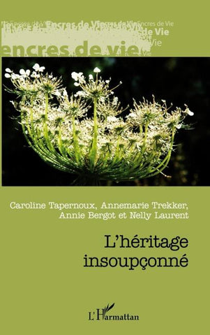 L'héritage insoupçonné