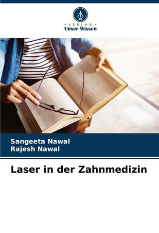 Laser in der Zahnmedizin