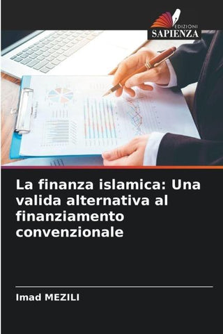 La finanza islamica: Una valida alternativa al finanziamento convenzionale