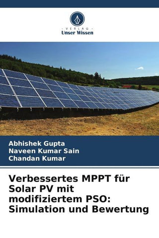 Verbessertes MPPT für Solar PV mit modifiziertem PSO: Simulation und Bewertung