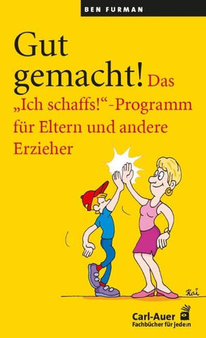 Gut gemacht!