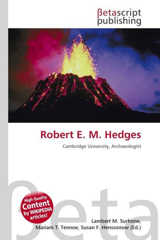 Robert E. M. Hedges