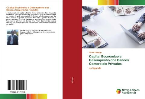 Capital Económico e Desempenho dos Bancos Comerciais Privados