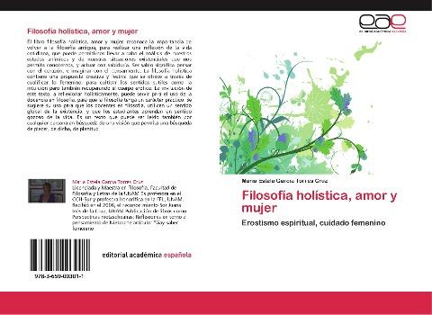 Filosofía holística, amor y mujer