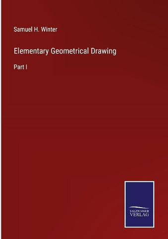 Elementary Geometrical Drawing