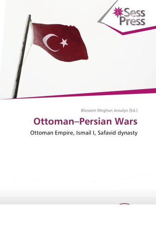 Ottoman-Persian Wars