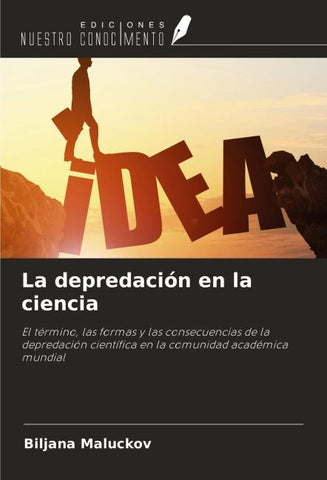 La depredación en la ciencia