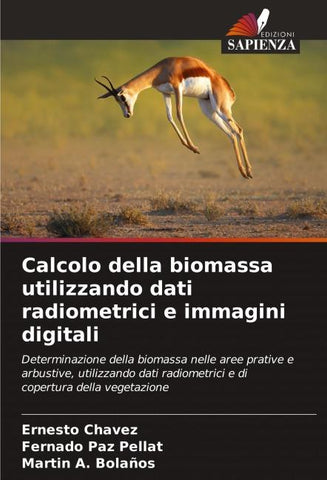 Calcolo della biomassa utilizzando dati radiometrici e immagini digitali