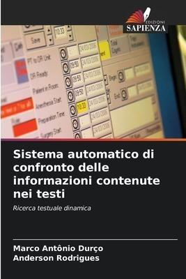 Sistema automatico di confronto delle informazioni contenute nei testi
