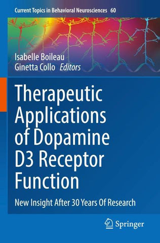 Therapeutic Applications of Dopamine D3 Receptor Function