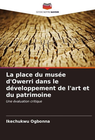 La place du musée d'Owerri dans le développement de l'art et du patrimoine