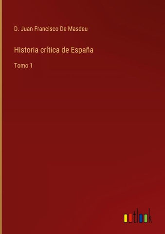 Historia crítica de España