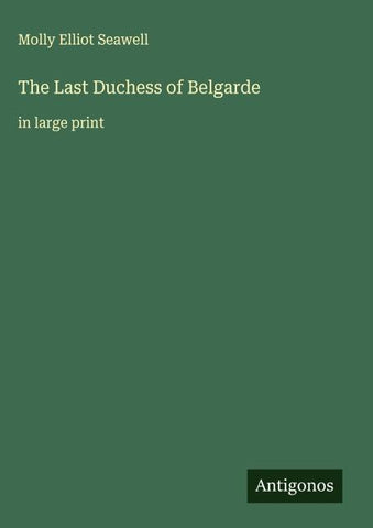 The Last Duchess of Belgarde