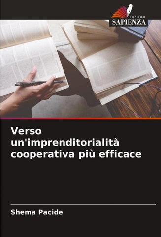 Verso un'imprenditorialità cooperativa più efficace