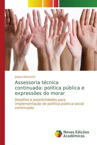 Assessoria técnica continuada: política pública e expressões do morar