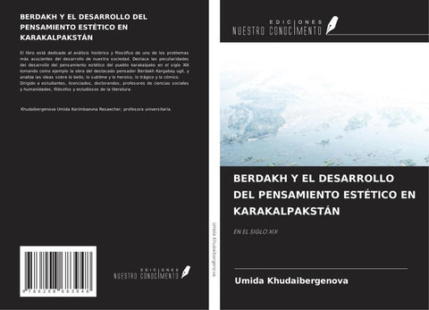 BERDAKH Y EL DESARROLLO DEL PENSAMIENTO ESTÉTICO EN KARAKALPAKSTÁN