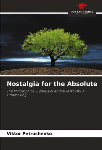 Nostalgia for the Absolute