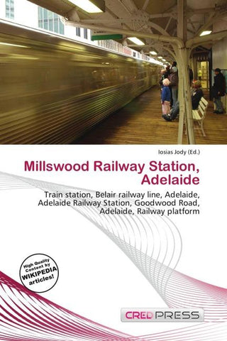 Millswood Railway Station, Adelaide