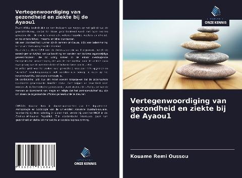 Vertegenwoordiging van gezondheid en ziekte bij de Ayaou1